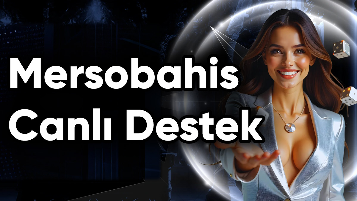 mersobahis canlı destek